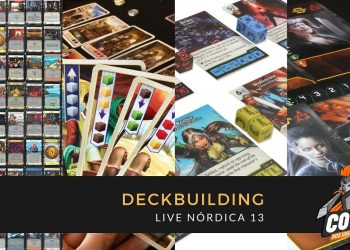Covil dos Jogos – Live Nórdica 13 (Deckbuilding)