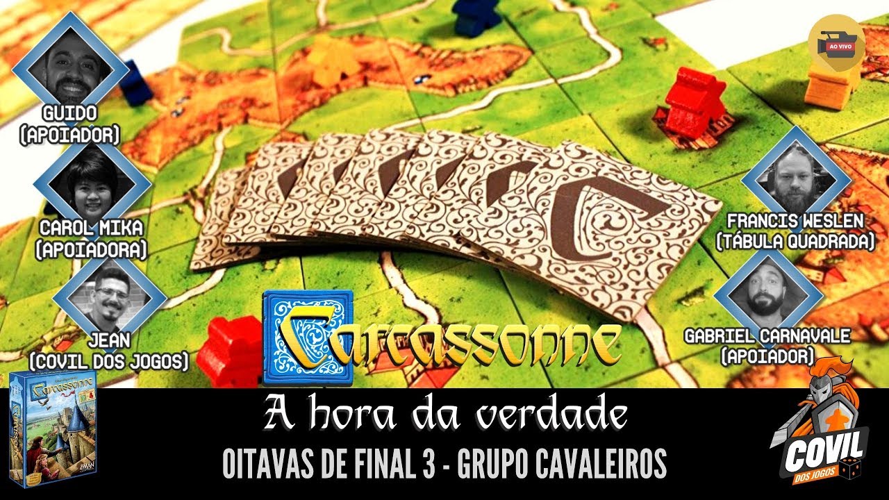 Torneio Carcassonne: Oitavas de Final 3 – Grupo Cavaleiros