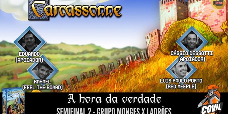 Torneio Carcassonne: Semifinal 2 – Monges e Ladrões