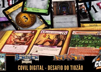 Covil Digital – Desafio do Tiozão (Dominion Online/Ascension)