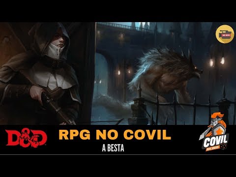 RPG no Covil – A Besta (D&D)