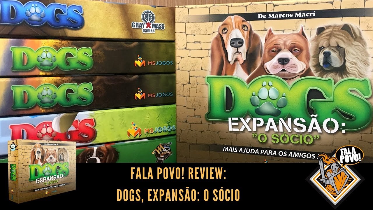 Fala Povo! Review Dogs, Expansão: O Sócio