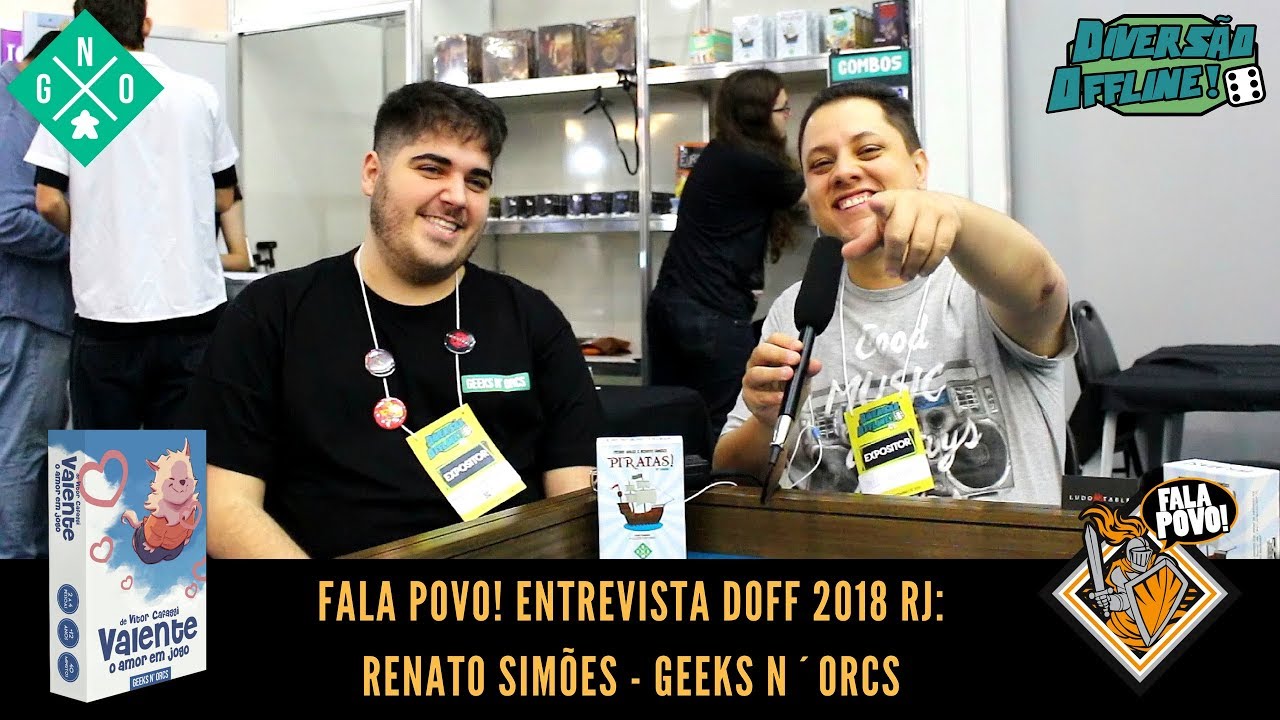 Fala Povo! Entrevista Renato Simões – Geeks N´Orcs (DOFF 2018 RJ)