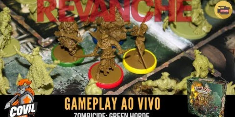 Covil dos Jogos – Gameplay Zombicide Green Horde A REVANCHE! Ao Vivo