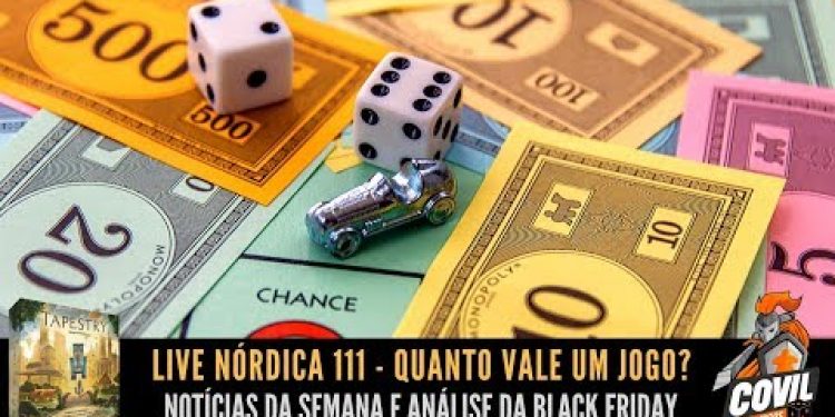 Live Nórdica 111 – Quanto Vale um Jogo?