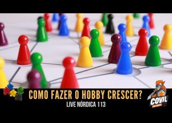 Live Nórdica 113 – Como Fazer o Hobby Crescer?