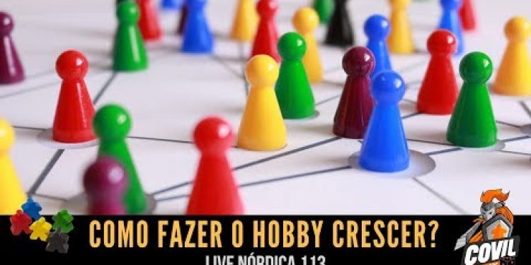 Live Nórdica 113 – Como Fazer o Hobby Crescer?