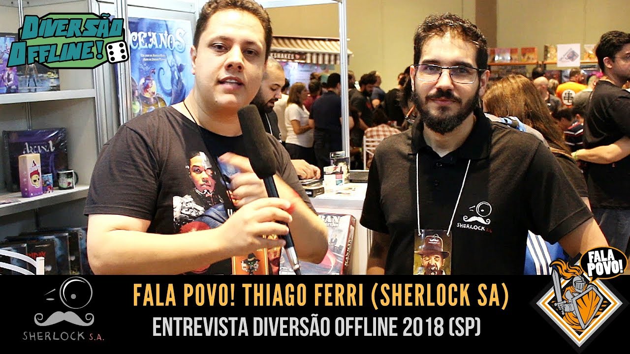 Fala Povo! Entrevista Thiago Ferri da Sherlock SA (DOFF 2018)