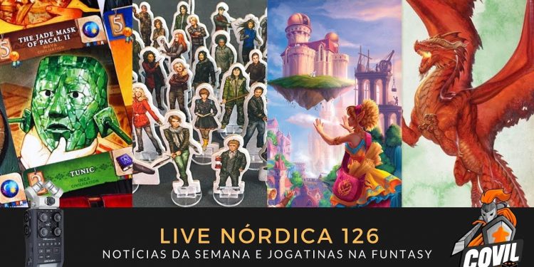 Live Nórdica 126 – Notícias e Jogatinas na Funtasy