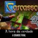 Torneio Carcassonne: A Grande Final!