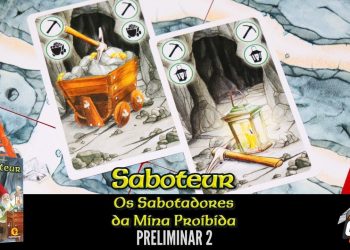 Torneio Saboteur – Preliminar 2 (Ao Vivo)