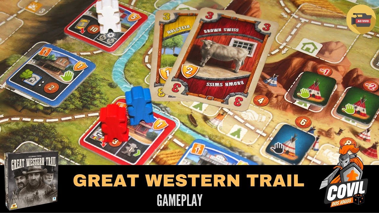 Covil dos Jogos – Gameplay Great Western Trail (Ao Vivo)
