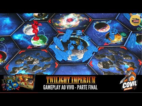 Covil dos Jogos – Gameplay Twilight Imperium 4 – Parte Final (Ao Vivo)