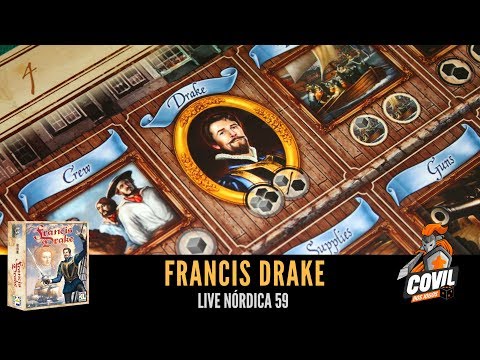 Covil dos Jogos – Live Nórdica 59 – Francis Drake