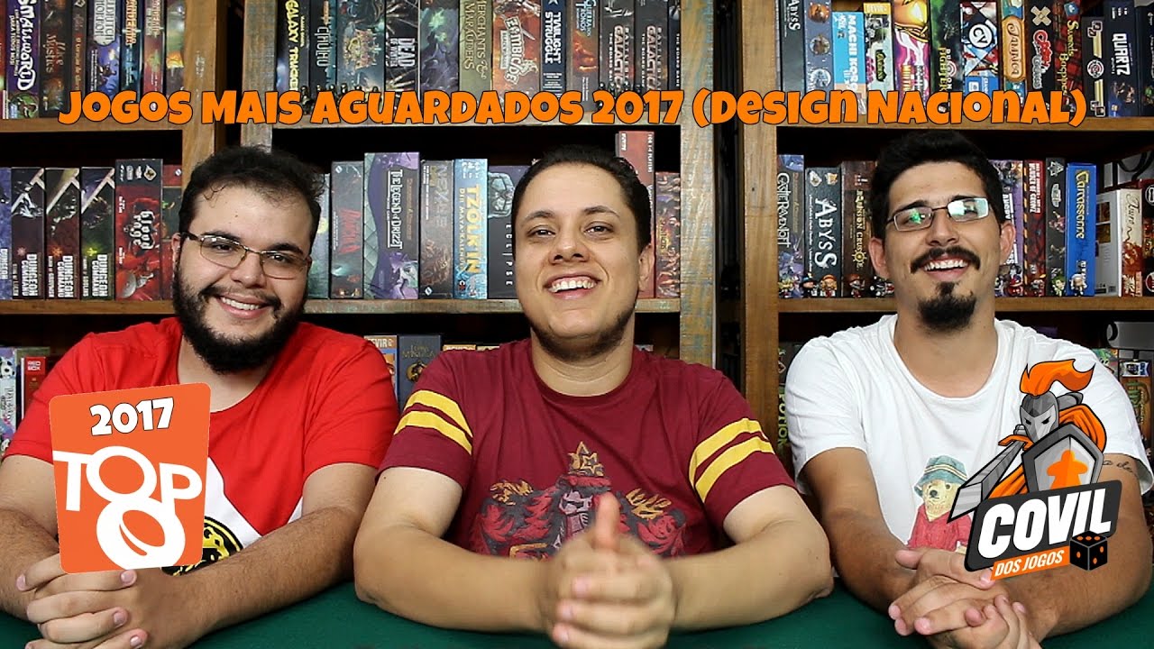 Covil dos Jogos – Top 8 Jogos Mais Aguardados 2017 (Design Nacional)