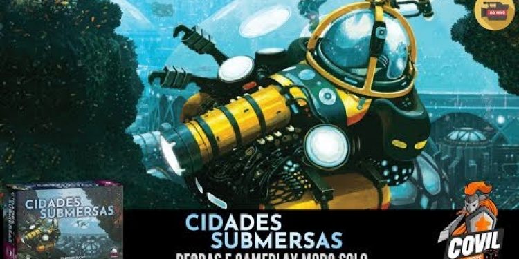 Covil dos Jogos – Regras e Gameplay Cidades Submersas (Ao Vivo)