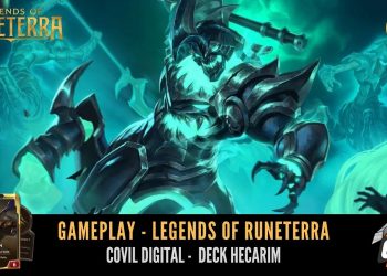 Covil Digital – Gameplay Legends of Runeterra (Hecarim)