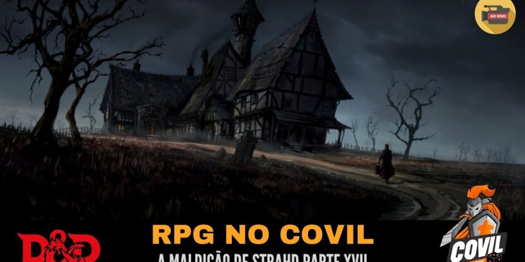 RPG no Covil – A Maldição de Strahd Parte XVII
