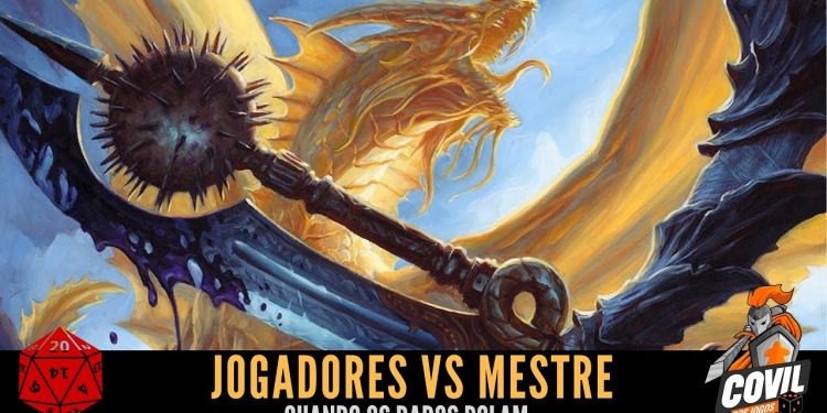 Quando os Dados Rolam – Jogadores Vs Mestre (RPG)