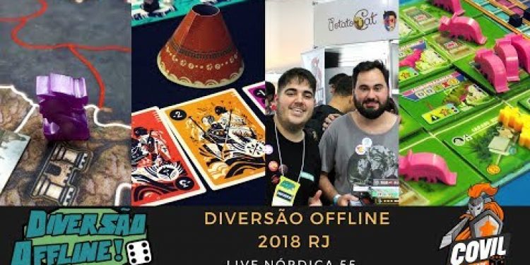 Covil dos Jogos – Live Nórdica 55 – Diversão Offline 2018 RJ