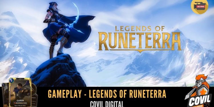 Covil Digital – Como jogar e Gameplays de Legends of Runeterra