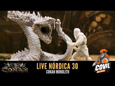 Covil dos Jogos – Live Nórdica 30 – Conan (Monolith)