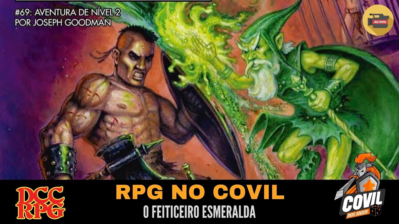RPG no Covil – DCC RPG – O Feiticeiro Esmeralda
