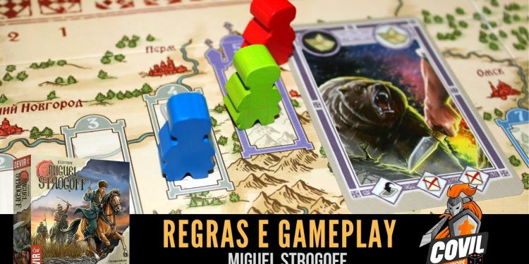 Covil dos Jogos – Regras e Gameplay Miguel Strogoff
