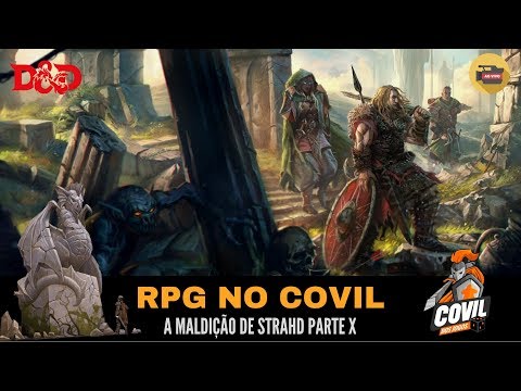 RPG no Covil – A Maldição de Strahd Parte X