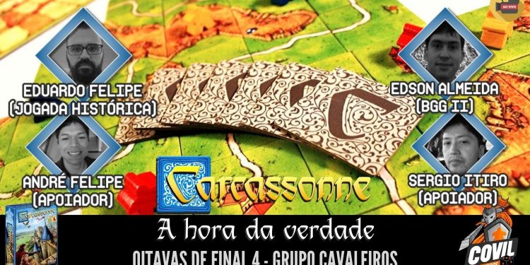 Torneio Carcassonne: Oitavas de Final 4 – Grupo Cavaleiros