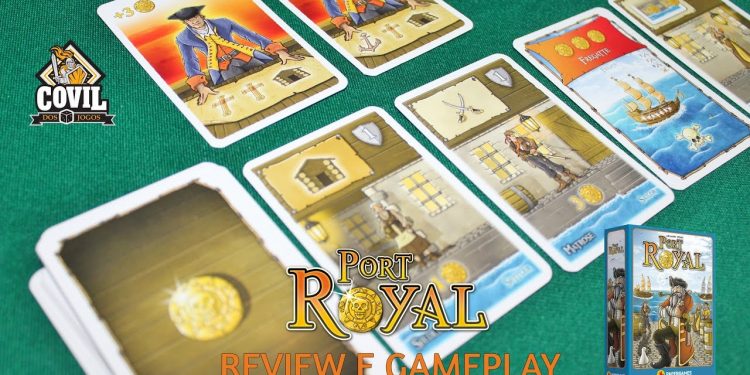 Covil dos Jogos – Review e Gameplay Port Royal