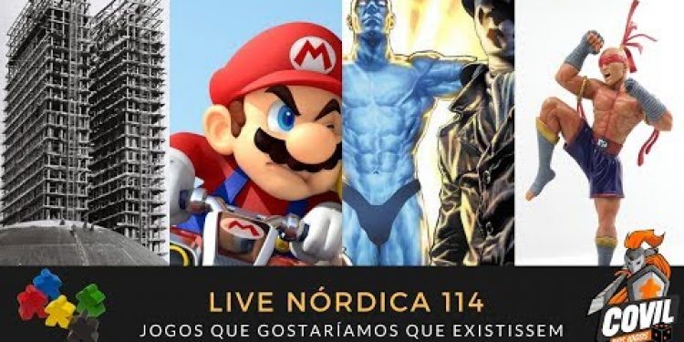 Live Nórdica 114 – Jogos que Gostaríamos que Existissem