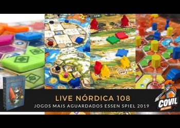 Live Nórdica 108 – Jogos Mais Aguardados ESSEN SPIEL 2019