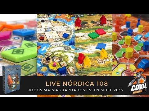 Live Nórdica 108 – Jogos Mais Aguardados ESSEN SPIEL 2019