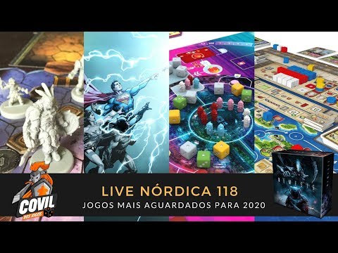Live Nórdica 118 – Jogos Mais Aguardados para 2020