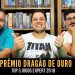 Covil dos Jogos – Prêmio Dragão de Ouro Jogo Expert 2018
