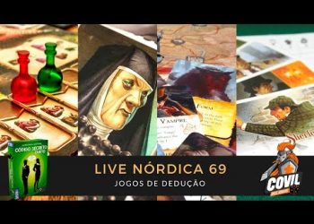 Covil dos Jogos – Live Nórdica 69 – Jogos de Dedução