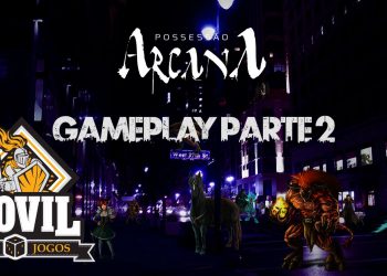 Covil dos Jogos – Possessão Arcana Gameplay Completo Parte II