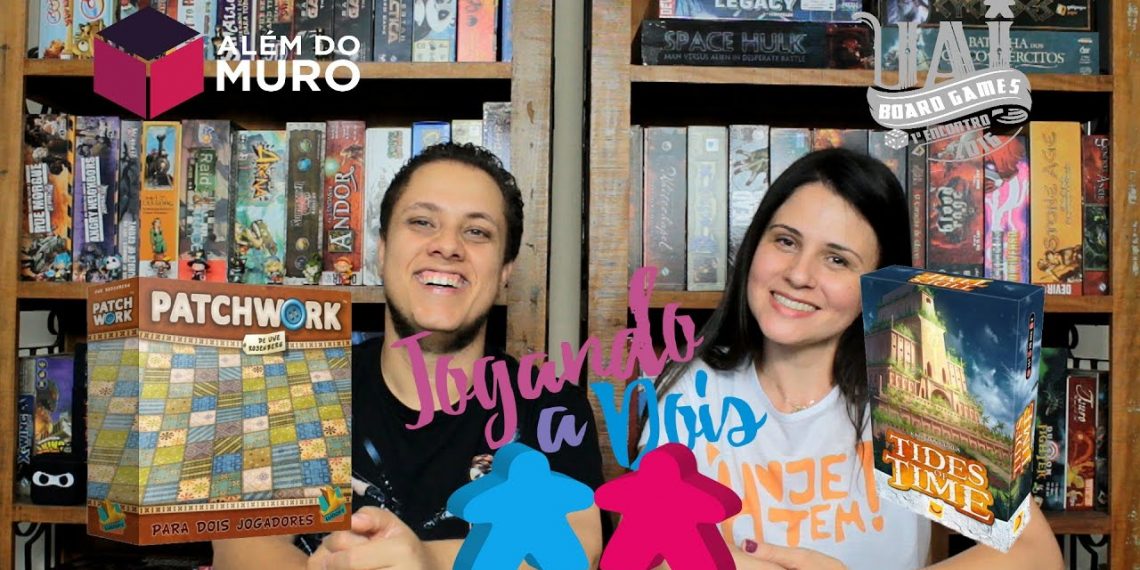 Jogando a Dois – Review Patchwork e Tides of Time