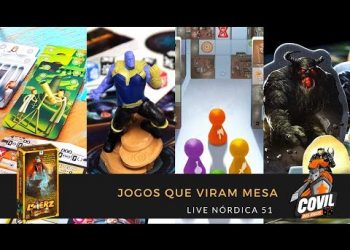 Covil dos Jogos – Live Nórdica 51 – Jogos que Viram Mesa