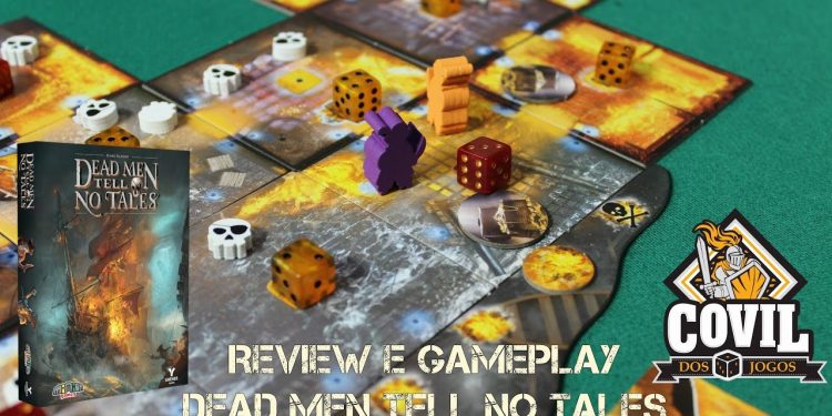 Covil dos Jogos – Review e Gameplay Dead Men Tell No Tales