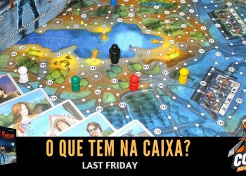 Covil dos Jogos – O Que Tem na Caixa? Unboxing Last Friday
