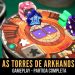 Covil dos Jogos – Gameplay As Torres de Arkhanos (The Towers of Arkhanos)