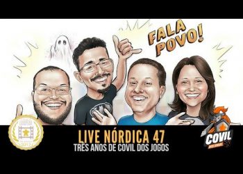 Covil dos Jogos – Live Nórdica 47 – Três Anos de Covil dos Jogos