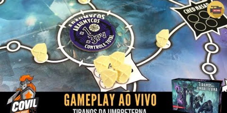 Covil dos Jogos – Gameplay Tiranos da Umbreterna (Ao Vivo)