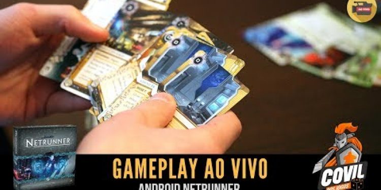 Covil dos Jogos – Gameplay Android Netrunner Revanche (Ao Vivo)