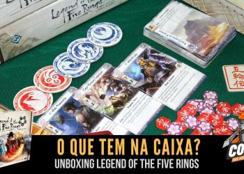 Covil dos Jogos – O Que Tem na Caixa? Unboxing de Legend of the Five Rings