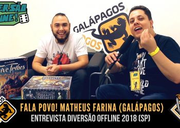 Fala Povo! Entrevista com Matheus da Galápagos Jogos (DOFF 2018)