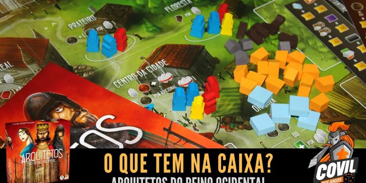Covil dos Jogos – O Que Tem na Caixa? Unboxing Arquitetos do Reino Ocidental