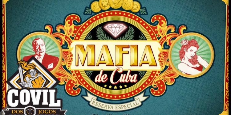 Covil dos Jogos – Review e Gameplay Mafia de Cuba